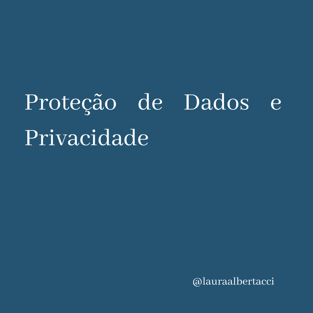 Proteção de Dados e Privacidade